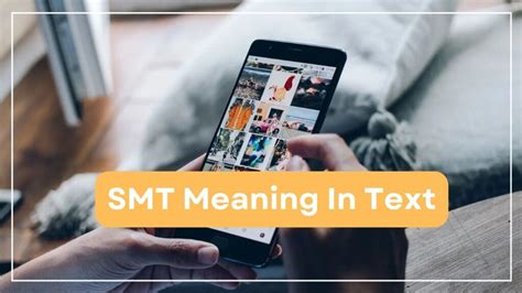 smt meaning in text